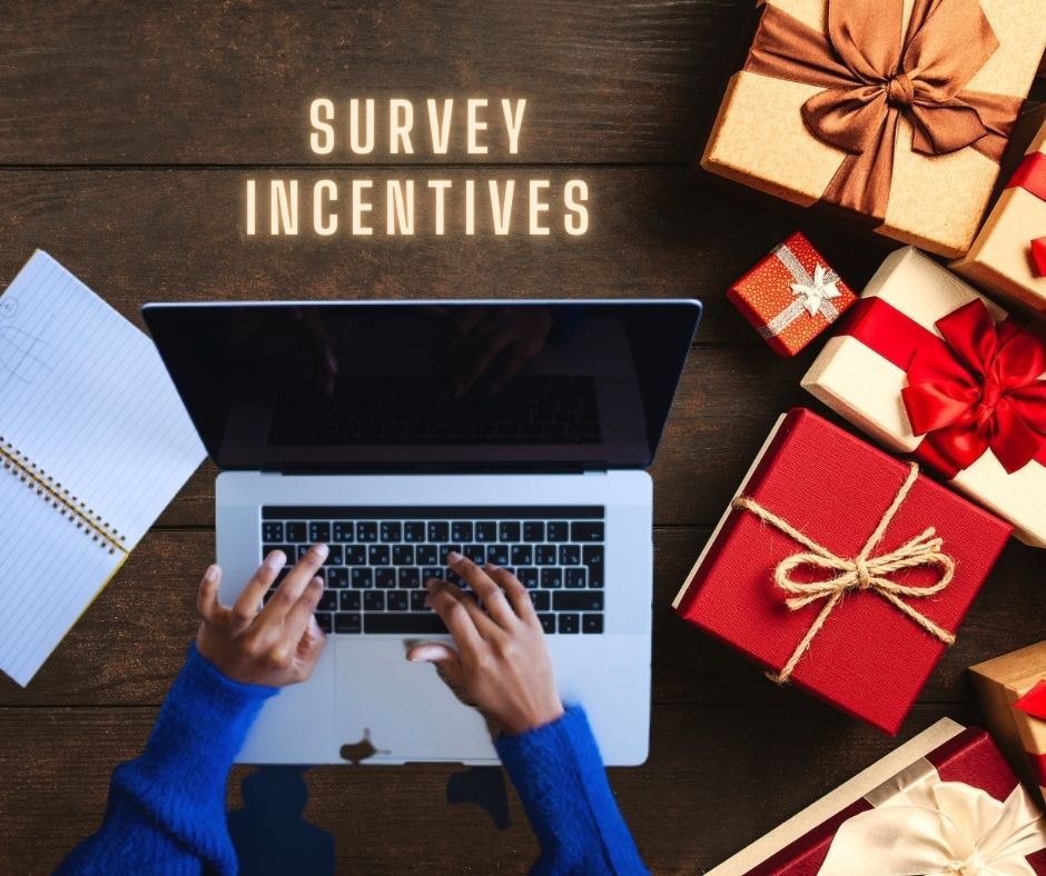Survey incentives